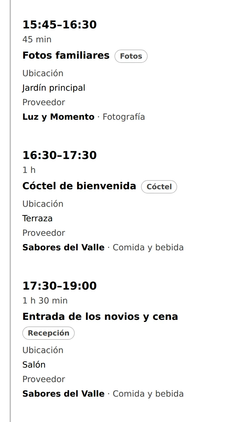 De 15:45 a 19:00: fotos familiares, cóctel de bienvenida, entrada de los novios y cena.